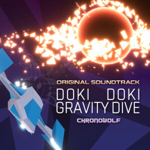 ChronoWolf Doki Doki Gravity Dive Soundtrack album cover art